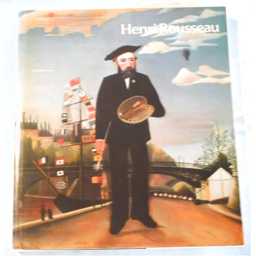 By Roger Shattuck; etc. (Author) Henri Rousseau