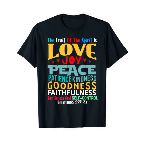 Religious Designs By ShirtZilla The Fruit Of The Spirit Shirt Christian T Shirt Bible Verse T-Shirt