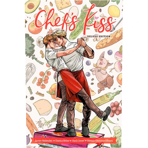 Jarrett Melendez,Danica Brine Chef's Kiss Deluxe Edition