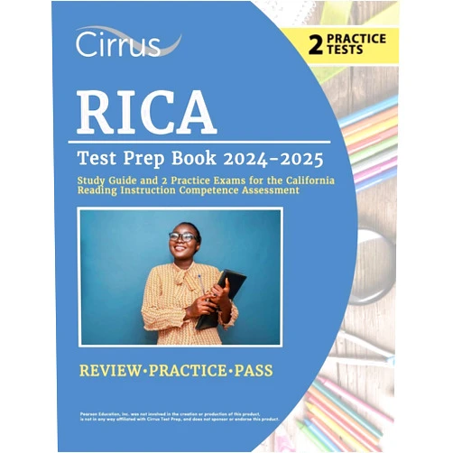 By Eric Canizales (Author) RICA Test Prep Book 2024-2025: Study Guide and 2 Practice Exams for the California Reading Instruction Competence Assessment