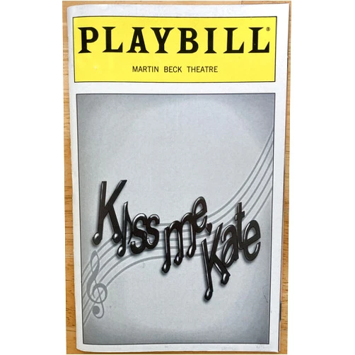 Playbill Magazine Brand New Playbill from Kiss Me, Kate starring, Marin Mazzie Brian Stokes Mitchell Amy Spanger Michael Berresse