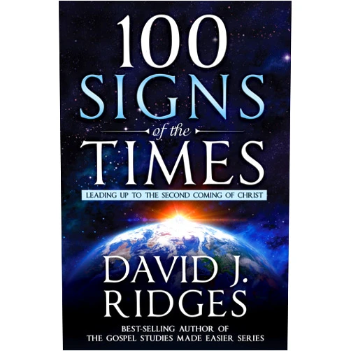 By David J. Ridges (Author) 100 Signs of the Times