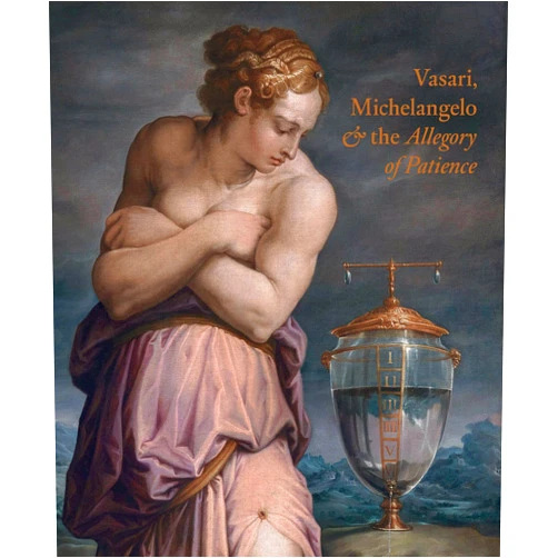 By Carlo Falciani (Author) Vasari, Michelangelo and the Allegory of Patience