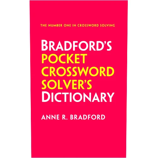 Anne R. Bradford Bradford’s Pocket Crossword Solver’s Dictionary