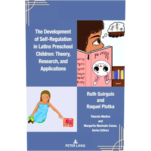 By Ruth Guirguis (Author), Raquel Plotka (Author) Format: Kindle Edition The Development of Self-Regulation in Latinx Preschool Children: Theory, Research, and Applications (Critical Studies of Latinxs in the Americas Book 30)