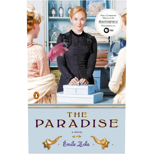 Emile Zola,Ernest Alfred Vizetelly The Paradise (TV tie-in): A Novel (Les Rougon-macquart)