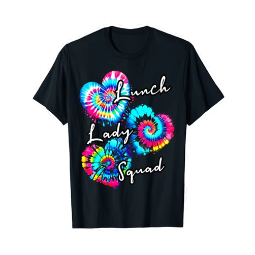 Funny Lunch Hero Day for Ladies Cafeteria Workers School Lunch Hero crew tee a Tie dye hearts lunch Lady squad T-Shirt