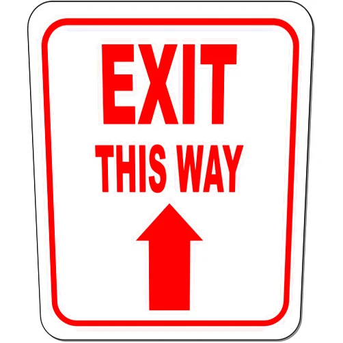 Work House Signs EXIT THIS WAY DIRECTIONAL UPWARD ARROW RED Aluminum Composite Outdoor Sign 15