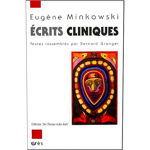 French Edition by MINKOWSKI EUGÈNE (Author) Écrits cliniques