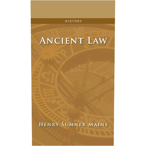By Henry James Sumner Maine (Author) Ancient Law