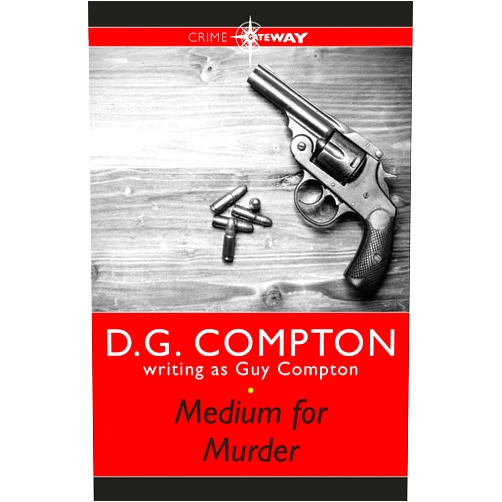 By Guy Compton (Author), D G Compton (Author) Format: Kindle Edition Medium for Murder
