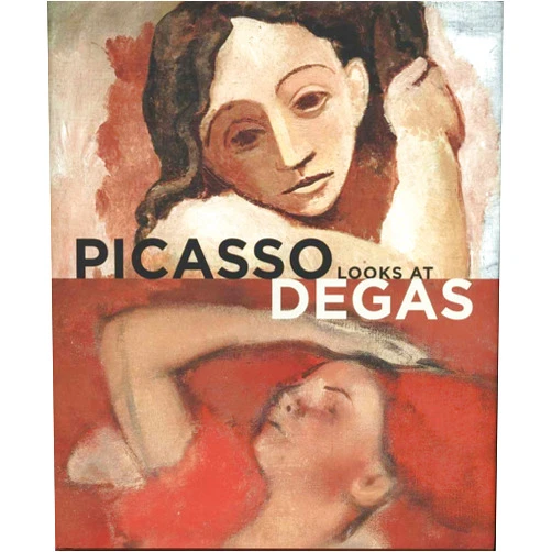 Richard Kendall,Elizabeth Cowling,Montse Torras,Sarah Lees,Cécile Godefroy Picasso Looks at Degas