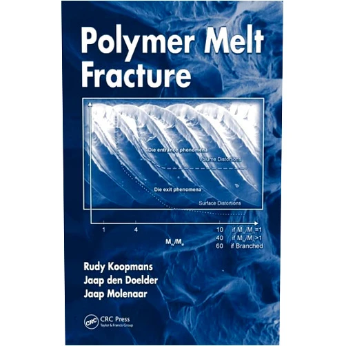 Rudy Koopmans,Jaap Den Doelder,Jaap Molenaar Polymer Melt Fracture