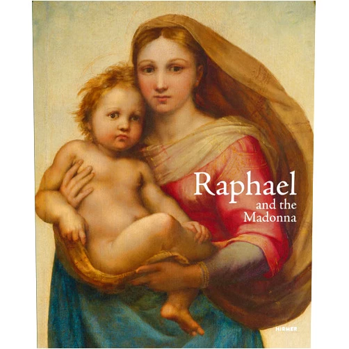 Stephan Koja Raphael and the Madonna