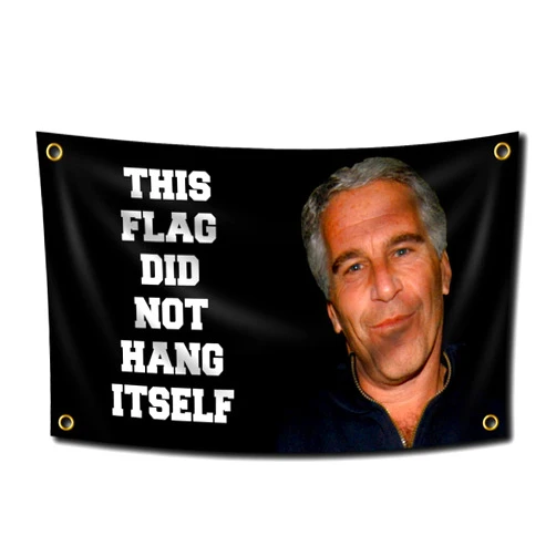 XEODE This Flag Did Not Hang Itself Funny Jeffrey Epstein Tapestry Funny Poster Durable Man Cave Wall Flag with Brass Grommets This entertaining banner for College Dorm Room Decor,Outdoor,Parties gifts, travel, filming, events, festivals.