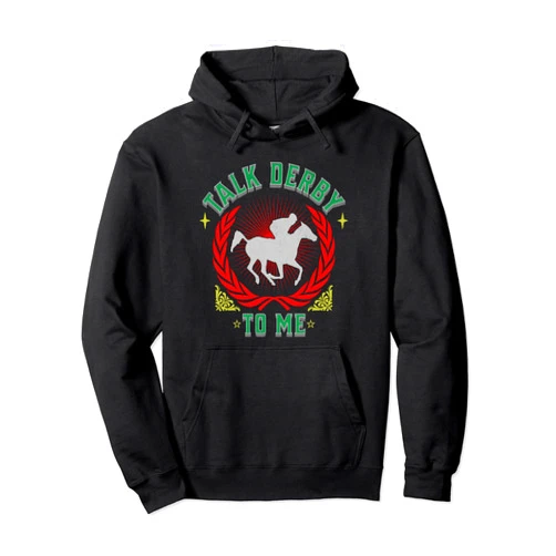 BizzyflyUSA Talk Derby To Me Bold Jockey and Horse Racing Fan Pullover Hoodie