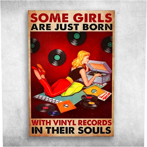 Licpact Funny Metal Tin Sign Girl Loves Vinyl Vinyl Records Some Girls Are Just Born With Vinyl Records In Their Souls Tin Metal Sign Plaque Bar Pub Vintage Retro Wall Decor 8x12in