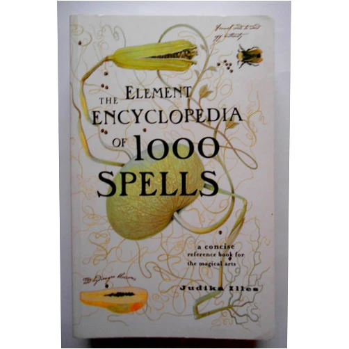 Judika Illes The Element Encyclopedia of 1000 Spells