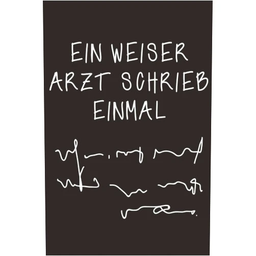 German Edition by keerstin Bach Edition (Author) Ein Weiser Arzt Schrieb Einmal: Lustige Mediziner Geschenke Ärzte | Geschenkideen für Medizinstudent Studenten | Doktor (German Edition)