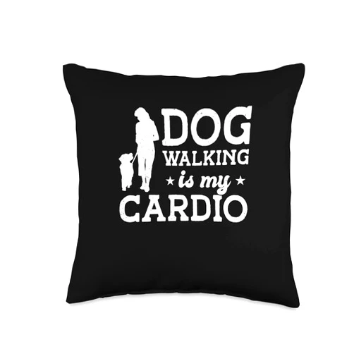 Dog Owner Gift Idea Dog Training Animal Lover Pet Walking is My Cardio Dog Training Animal Lover Pets Throw Pillow, 16x16, Multicolor