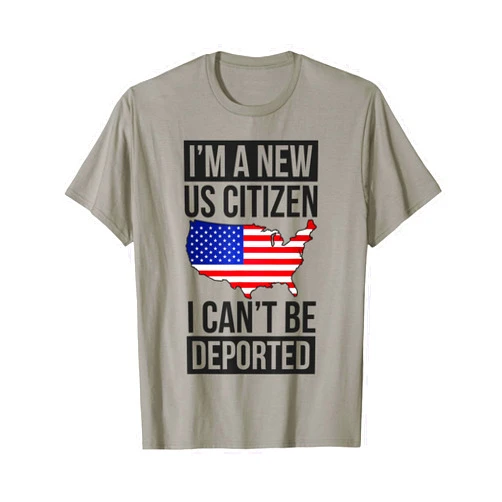 Funny New American Citizen I'm A New US Citizen USA US Citizenship T-Shirt