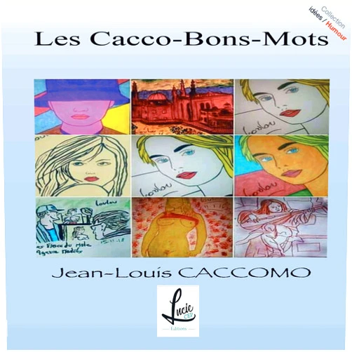 French Edition by Jean-Louis CACCOMO (Author) Les Cacco-Bons-Mots