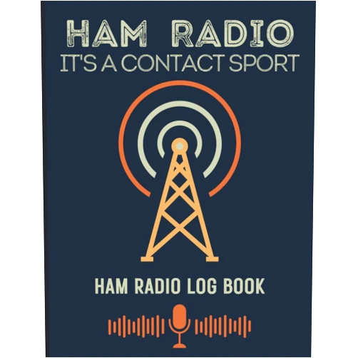 Paperclip Press Ham Radio It's A Contact Sport. Ham Radio Log Book: Log book for ham radio operators. (Amateur radio gifts / Accessories)
