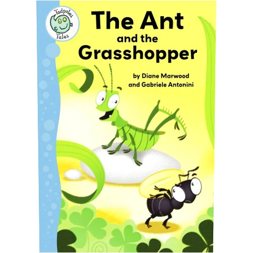 Diane Marwood The Ant and the Grasshopper (Tadpoles: Tales)