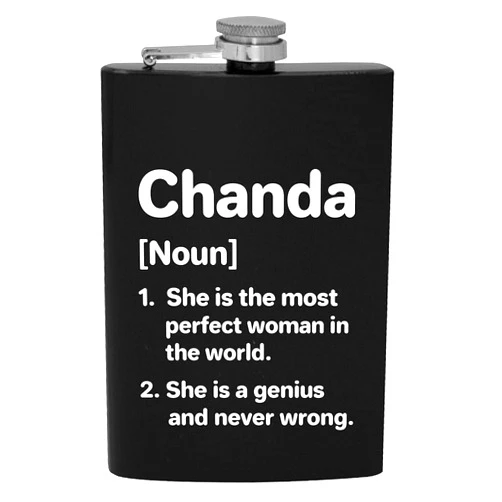 Knick Knack Gifts Chanda Definition The Most Perfect Woman - 8oz Hip Drinking Alcohol Flask