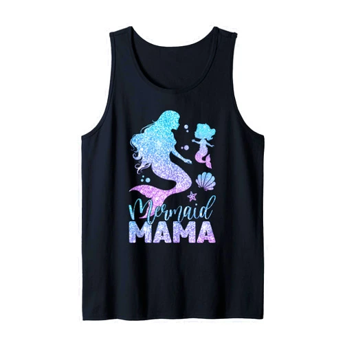 Mab Mermaid Lovers Moms Mamas Happy Mother's Day Cute Mermaid Mama Mermaid Mom Mommy Happy Mothers Day Women Tank Top