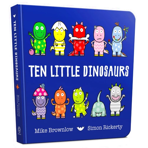 Mike Brownlow,Simon Rickerty Ten Little Dinosaurs