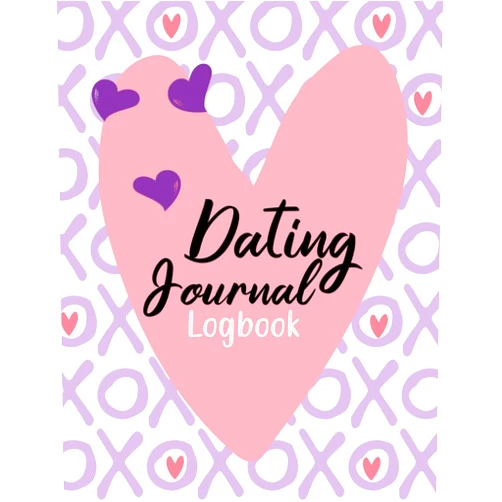 Jolia LLC Dating Adventure Logbook for Teens: The Ultimate Activity Book