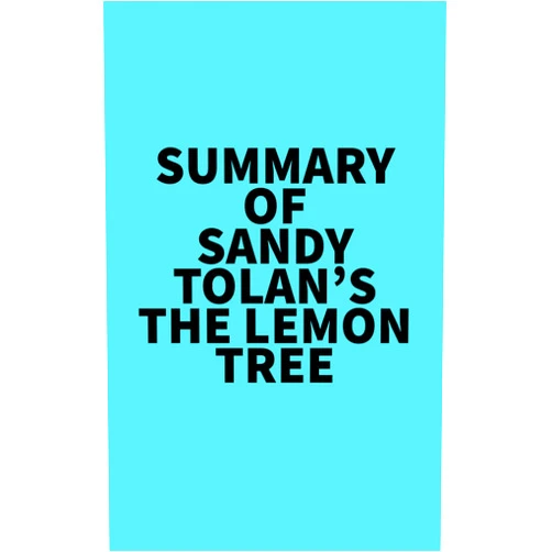By   Everest Media (Author) Format: Kindle Edition Summary of Sandy Tolan's The Lemon Tree