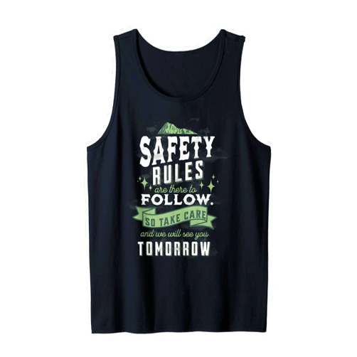 MUGAMBO HEALTH AND SAFETY MERCHANDISE Stay Safe Today, See You Tomorrow! | Health and Safety Quote Tank Top