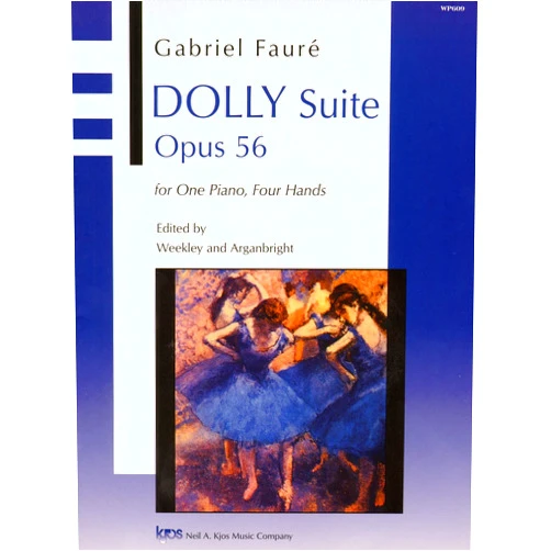 Gabriel Faure WP609 - Dolly Suite Opus 56 for One Piano, Four Hands - Faure
