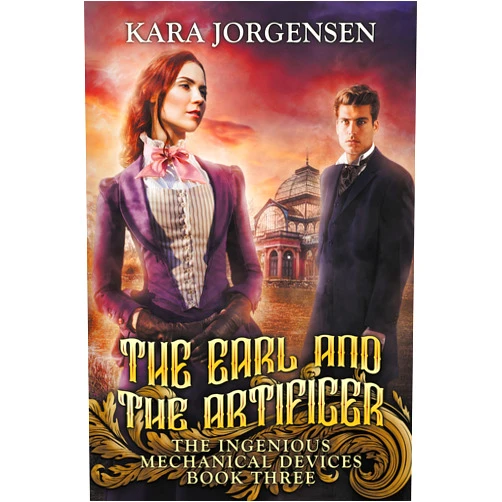 By Kara Jorgensen (Author) Format: Kindle Edition The Earl and the Artificer (The Ingenious Mechanical Devices Book 3)