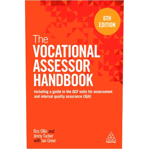 By Ros Ollin (Author), Jenny Tucker (Author), Ian Greer (Author) & 0 more The Vocational Assessor Handbook: Including a Guide to the QCF Units for Assessment and Internal Quality Assurance (IQA)