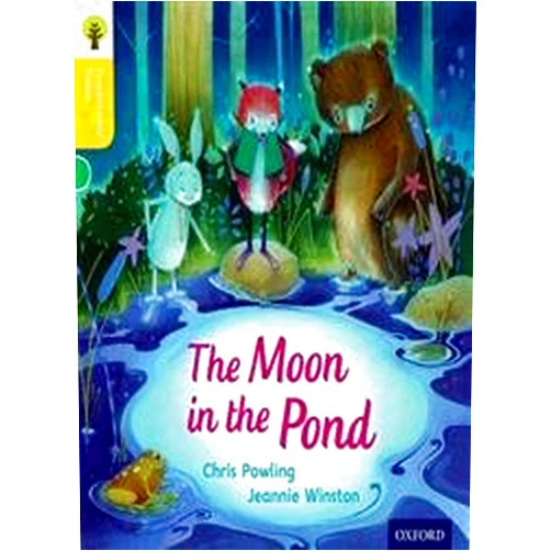 Chris Powling,Nikki Gamble,Thelma Page,Jeannie Winston Oxford Reading Tree Traditional Tales: Level 5: The Moon in the Pond