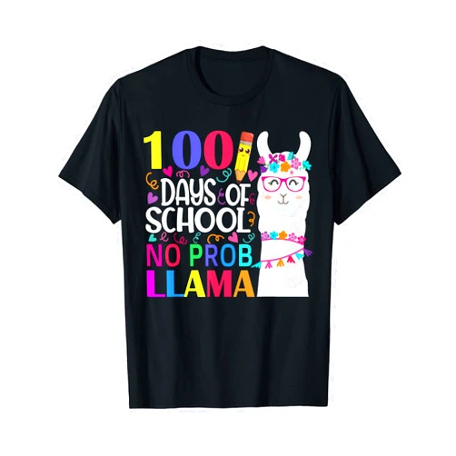 100th Day Of School 2020 Gifts Shop. 100 Days Of School No Prob-llama Llama Teacher And Student T-Shirt