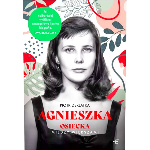 Polish Edition by Piotr Derlatka (Author) Agnieszka. Osiecka między wierszami