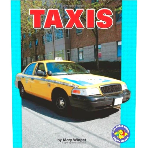 Mary Winget Taxis (Pull Ahead Books)