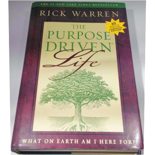 By Rick Warren (Author) The Purpose Driven Life: What on Earth Am I Here For? 40 Days of Purpose Campaign Edition