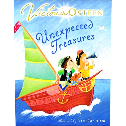 Victoria Osteen,Diane Palmisciano Unexpected Treasures