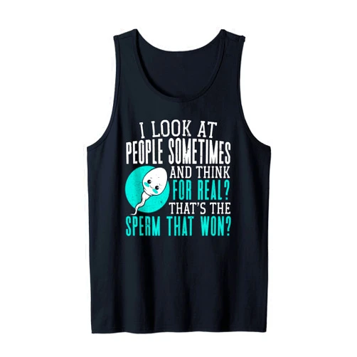 Funny Adult Humor SteMi Apparel That's The Sperm That Won Funny Adult Humor Sarcastic Tank Top