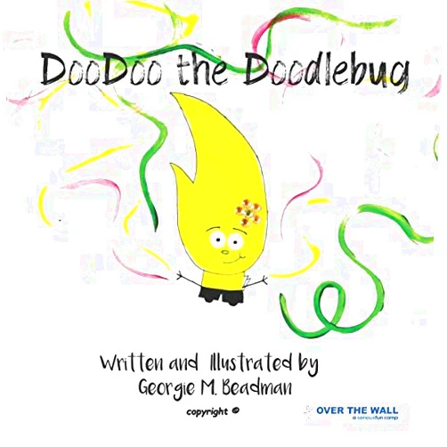 Georgie M. Beadman DooDoo the Doodlebug