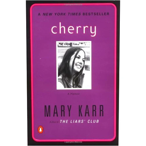 By Mary Karr (Author) Cherry by Mary Karr (2001-09-01)