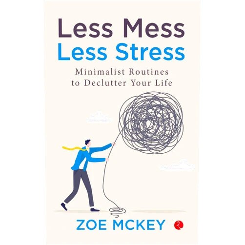 Zoe McKey Less Mess Less Stress