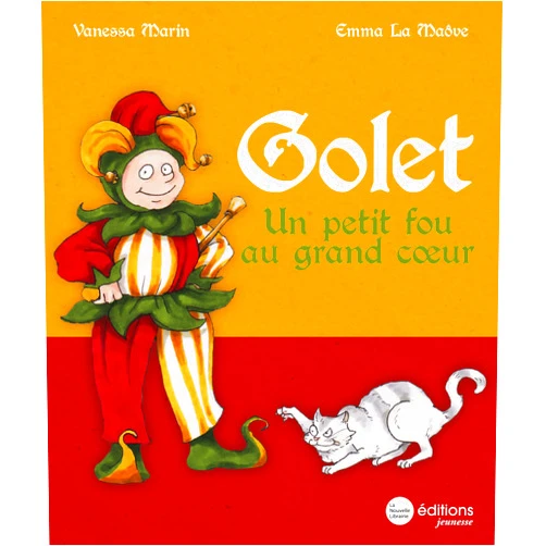 Vanessa Marin,Emma La Maôve Golet, un petit fou au grand coeur