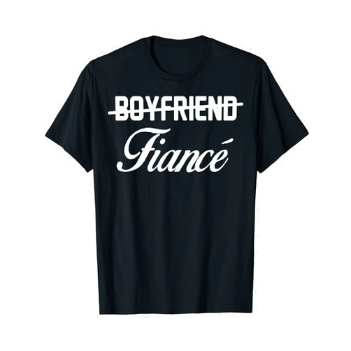 Engagement Announcement Designs Engagement Announcement Boyfriend Fiance Gift T-Shirt