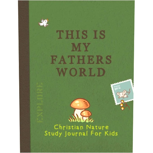 Stockedify,Vinnie Pearce This Is My Fathers World - Christian Nature Study Journal for Kids (Green)